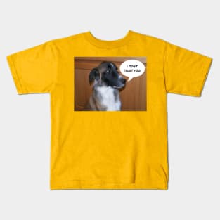 I don't trust you with puppy cute Kids T-Shirt